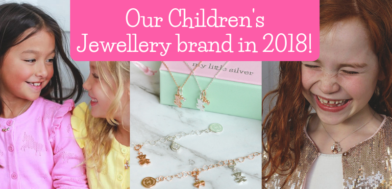 Our Children's Jewellery brand in 2018!